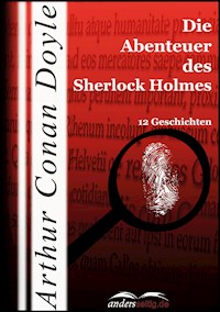 Die Abenteuer des Sherlock Holmes - Arthur Conan Doyle - E-Book