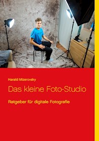 Das kleine Foto-Studio - Harald Mizerovsky - E-Book