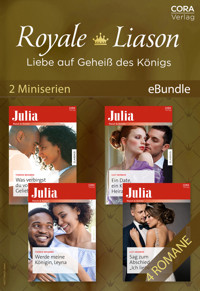 Royale Liason – Liebe auf Geheiß des Königs (2 Miniserien) - Lucy Monroe - E-Book