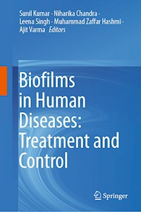 Biofilms in Human Diseases: Treatment and Control -  - E-Book