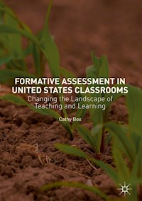 Formative Assessment in United States Classrooms - Cathy Box - E-Book