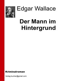 Der Mann im Hintergrund - AA. VV. - E-Book