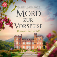 Mord zur Vorspeise - Darina Lisle ermittelt-Reihe, Band 3 (Ungekürzt) - Janet Laurence - Hörbuch