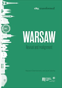 Warsaw: Revival and realignment - Wojciech Dziemianowicz - kostenlos E-Book