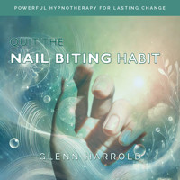 Quit The Nail Biting Habit - Glenn Harrold - Hörbuch