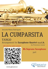 Soprano Saxophone part "La Cumparsita" tango for Sax Quartet - Gerardo Matos Rodríguez - E-Book