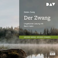 Der Zwang - Zweig Stefan - Hörbuch