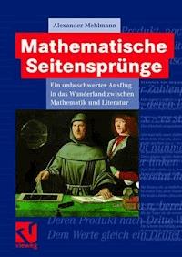 Mathematische Seitensprünge - Alexander Mehlmann - E-Book