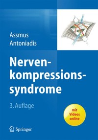 Nervenkompressionssyndrome - - E-Book
