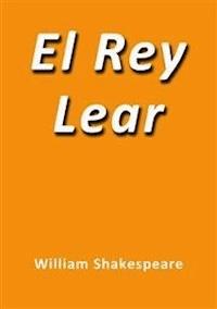 El rey Lear - William Shakespeare - E-Book
