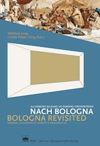 Nach Bologna / Bologna Revisited - - E-Book