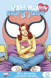 Spider-Man liebt Mary Jane  - Mein Geheimleben - McKeever Sean - E-Book