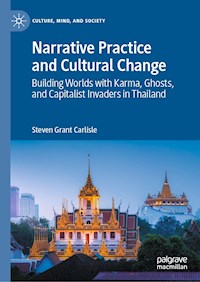 Narrative Practice and Cultural Change - Steven Grant Carlisle - E-Book