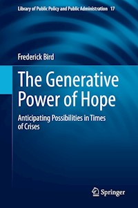The Generative Power of Hope - Frederick Bird - E-Book