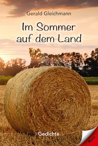 Im Sommer auf dem Land - Gerald Gleichmann - E-Book