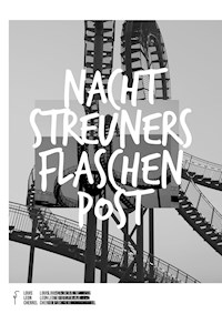 Nachtstreuners Flaschenpost - Louis Leon Cherrel - E-Book