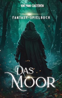 Das Moor - Kat van Casteren - E-Book