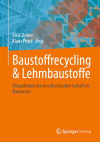 Baustoffrecycling & Lehmbaustoffe -  - E-Book