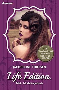 Life edition - Jacqueline Thießen - E-Book