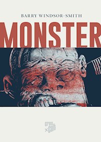 Monster - Barry Windsor-Smith - E-Book