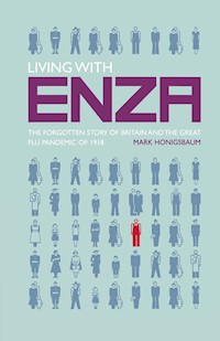 Living with Enza - M. Honigsbaum - E-Book