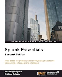 Splunk Essentials - Second Edition - Betsy Page Sigman - E-Book