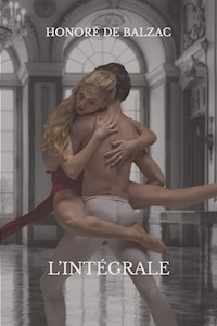 Oeuvres complètes de Balzac - Honoré de Balzac - E-Book