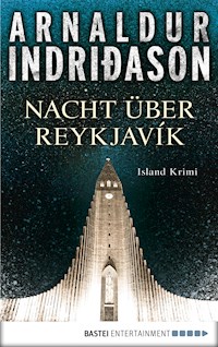 Nacht über Reykjavík - Arnaldur Indriðason - E-Book