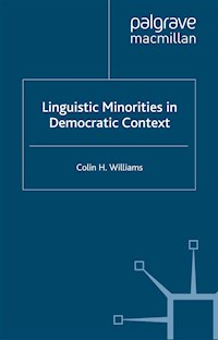 Linguistic Minorities in Democratic Context - C. Williams - E-Book