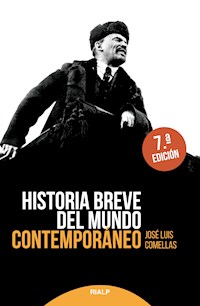 Historia breve del mundo contemporáneo - José Luis Comellas García-Lera - E-Book