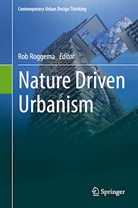 Nature Driven Urbanism - - E-Book