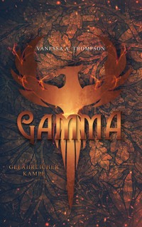 Gamma - Vanessa A. Thompson - E-Book