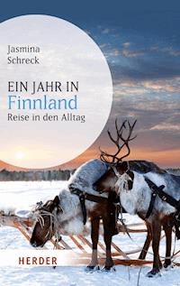 Ein Jahr in Finnland - Jasmina Schreck - E-Book