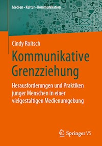 Kommunikative Grenzziehung - Cindy Roitsch - E-Book