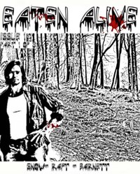 Eaten Alive-Issue 1 Part 1 of 3 - Madaline Snow - E-Book