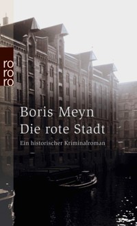 Die rote Stadt - Boris Meyn - E-Book