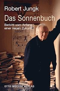 Das Sonnenbuch - Robert Jungk - E-Book