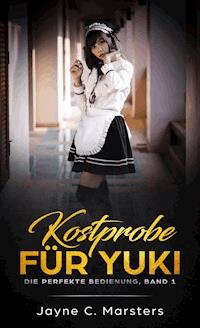 Kostprobe für Yuki - Jayne C. Marsters - E-Book