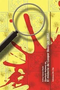 El misterio de Cooper Beeches 1892 - Arthur Conan Doyle - E-Book
