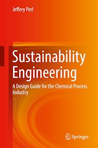 Sustainability Engineering - Jeffery Perl - E-Book