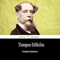 Tiempos Difíciles - Charles Dickens - E-Book