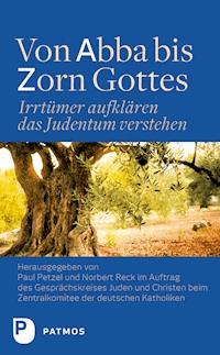 Von Abba bis Zorn Gottes -  - E-Book