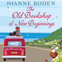 The Old Bookshop of New Beginnings - Joanne Boden - Hörbuch