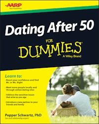 Dating After 50 For Dummies - Pepper Schwartz - E-Book