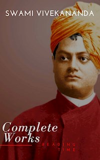 Complete Works of Swami Vivekananda - Swami Vivekananda - E-Book