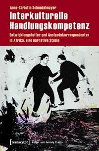 Interkulturelle Handlungskompetenz - Anne-Christin Schondelmayer - E-Book