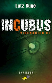 Incubus - Lutz Büge - E-Book