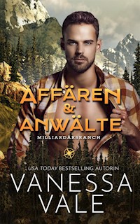 Affären & Anwälte - Vale Vanessa - E-Book