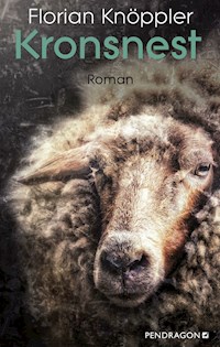 Kronsnest - Florian Knöppler - E-Book