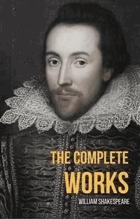 The Complete Works Of William Shakespeare (WordWise Classics) - William Shakespeare - E-Book